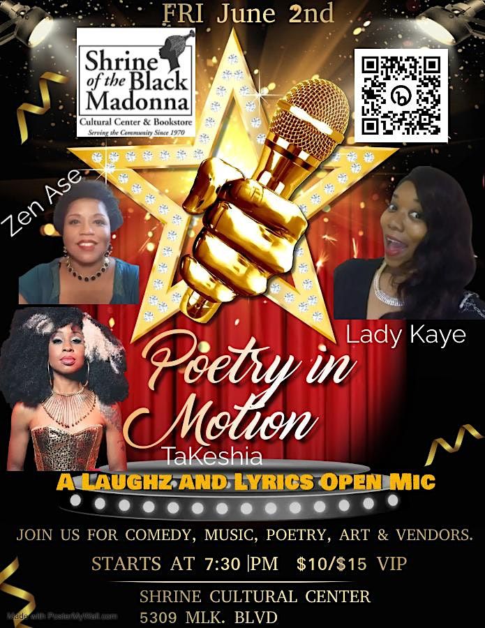 Poetry in Motion- a Laughz and Lyrics Open Mic