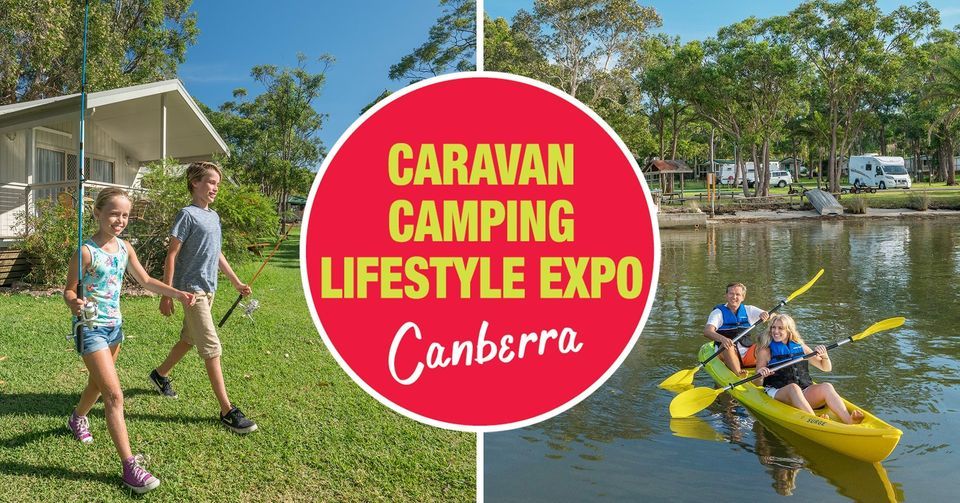 2024 Canberra Caravan Camping Lifestyle Expo