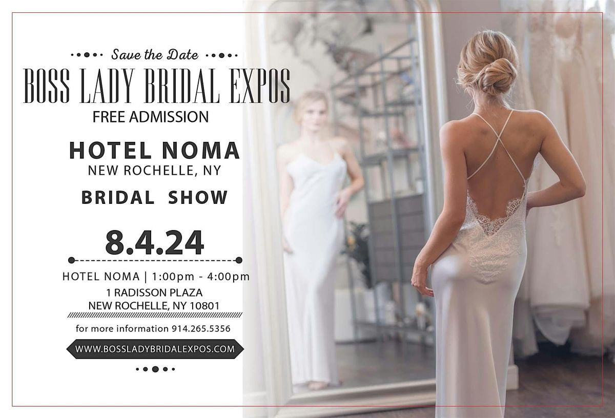 Hotel NoMa Bridal Show New Rochelle 8 4 24