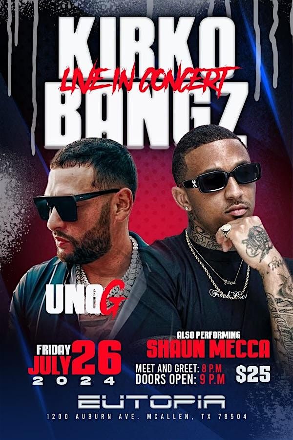 Kirko Bangz & UnoG LIVE