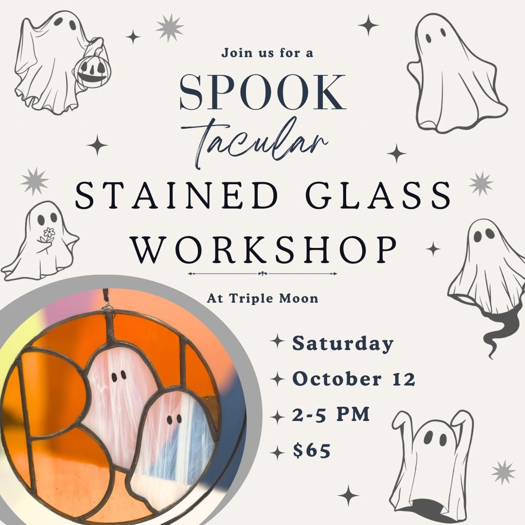  \ud83d\udc7b Spooktacular Stained Glass Workshop 