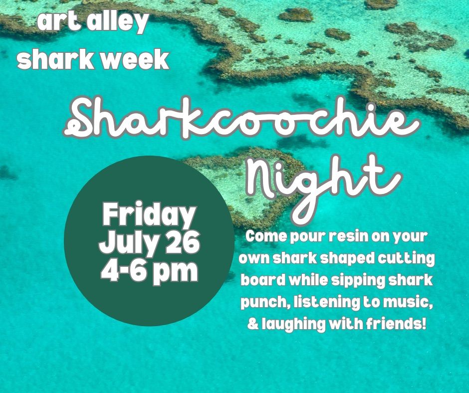Sharkcoochie Night Shark Week 