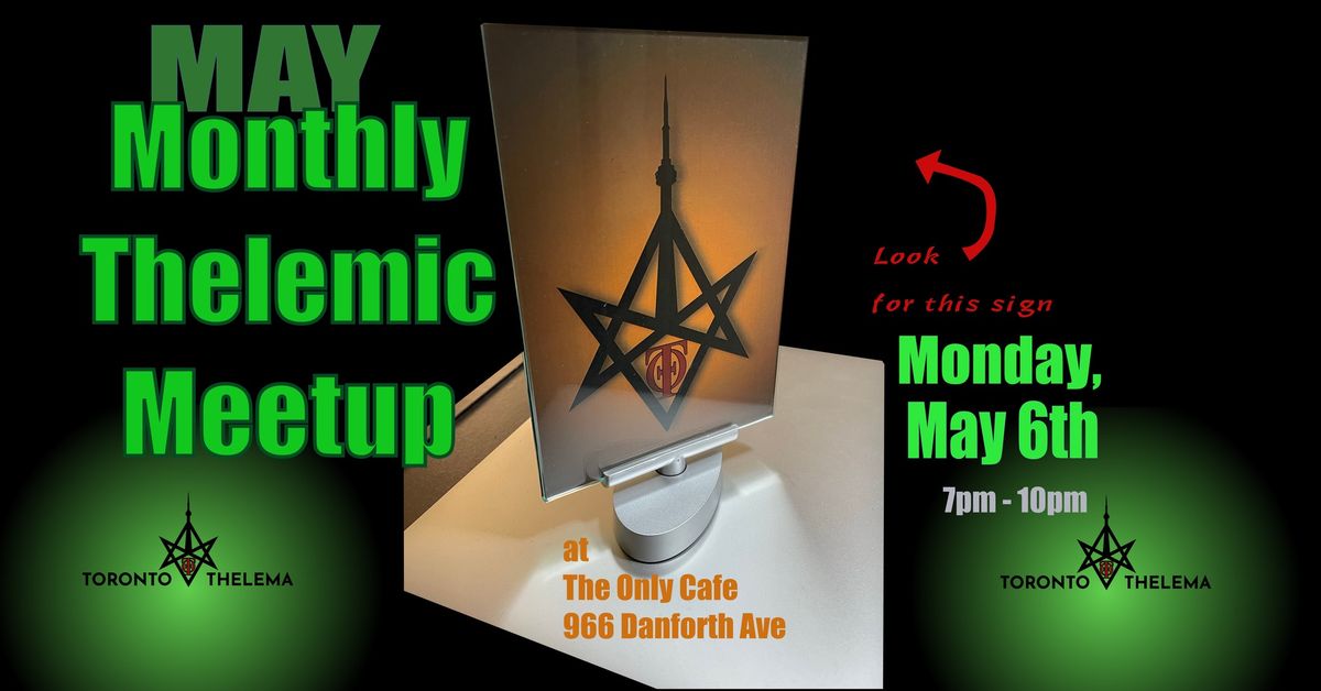 Monthly Thelemic Meetup