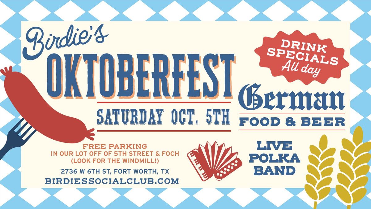 Birdie's Oktoberfest!