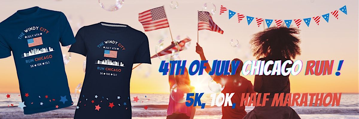 4th of July Virtual Run 5K\/10K\/13.1 CHICAGO