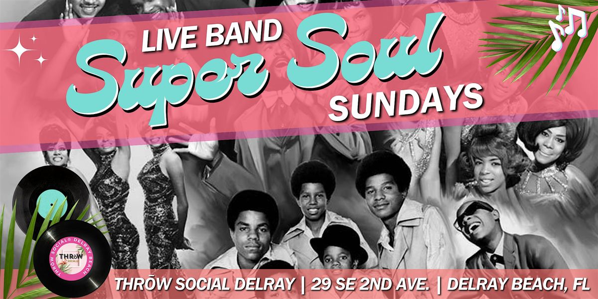 Super Soul Live Music Sunday: The Ladies of Memory Lane Band @THR\u014dW Social!