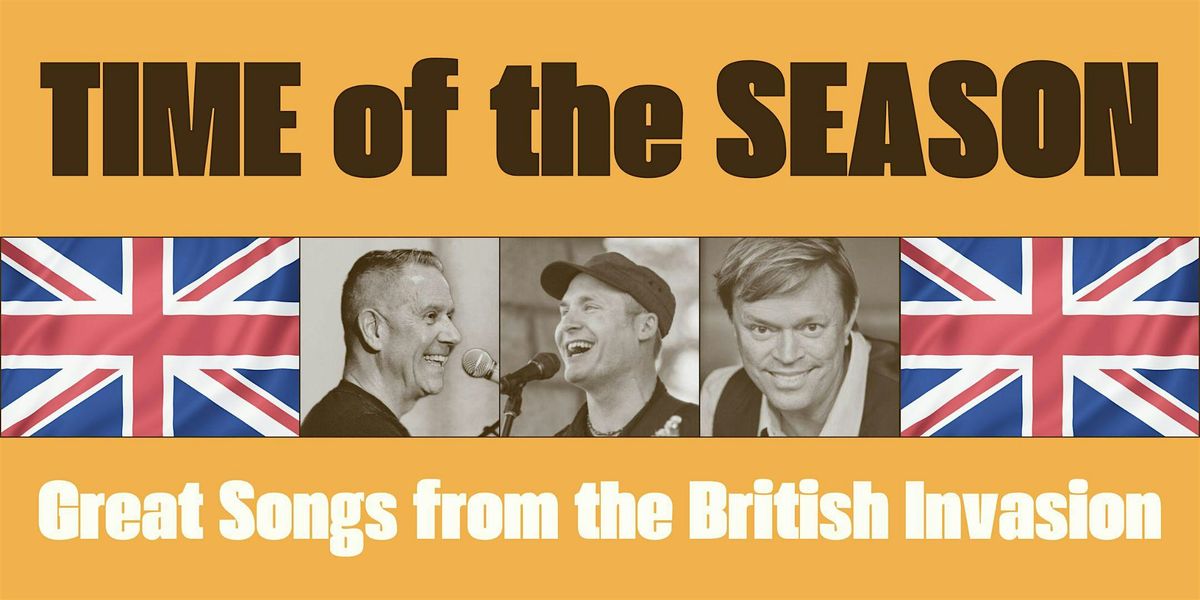 Time of the Season: Great Songs from The British Invasion