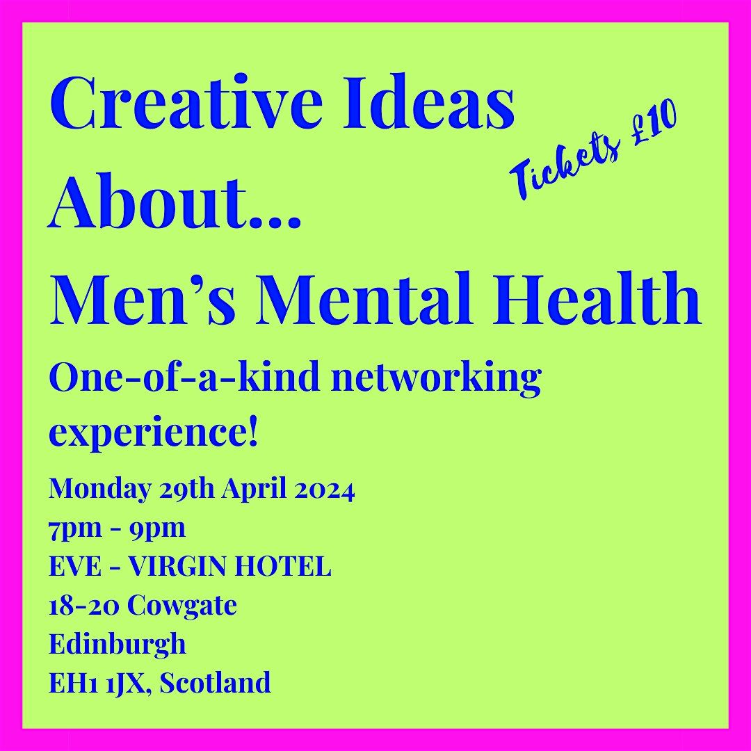 Creative Ideas About... Men's Mental Health.