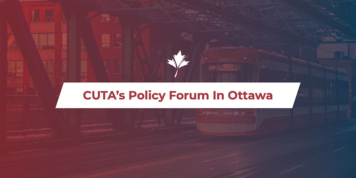 CUTA's 2024 Policy Forum - Forum politique 2024 de l\u2019ACTU