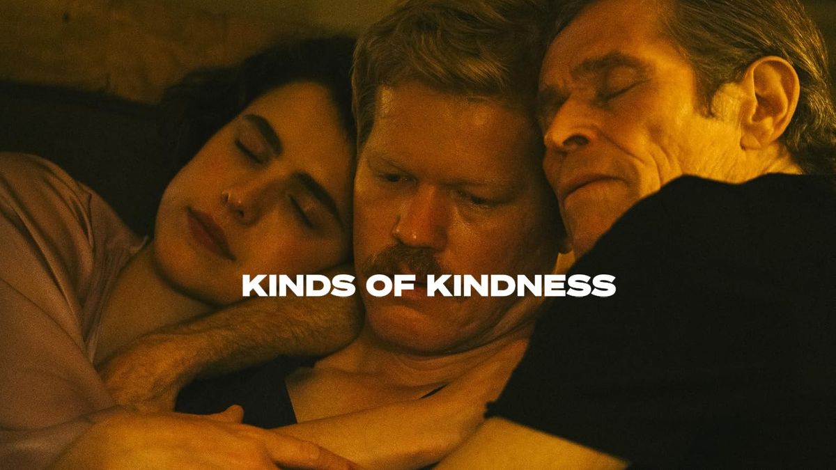 Kinds of Kindness: Gala Screening