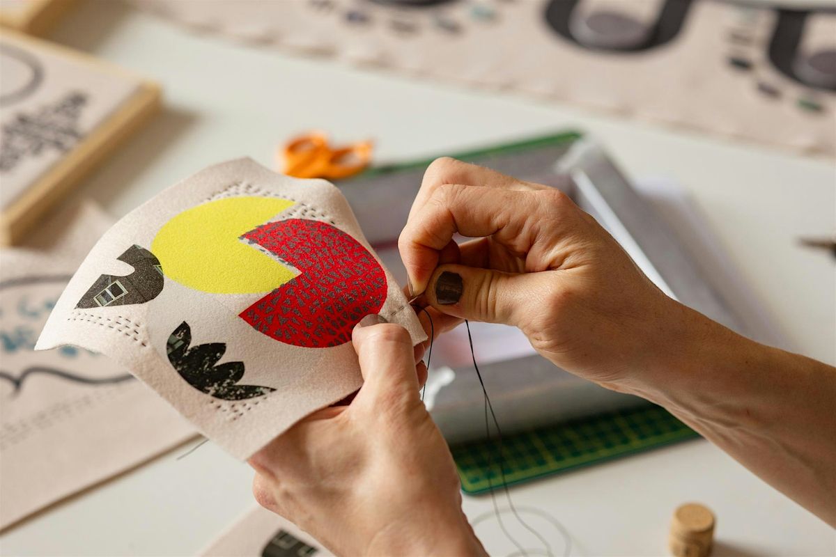 Screen Print & Stitch: Make Your Own Textile Art