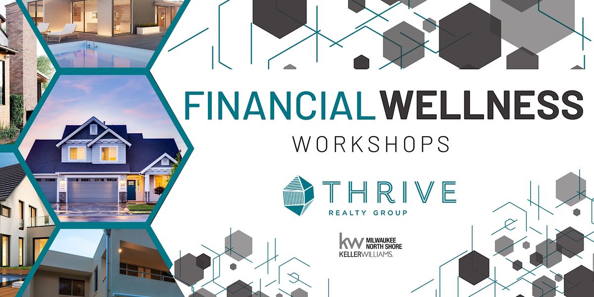 Financial Wellness Workshop: Put Your Money to Work for You