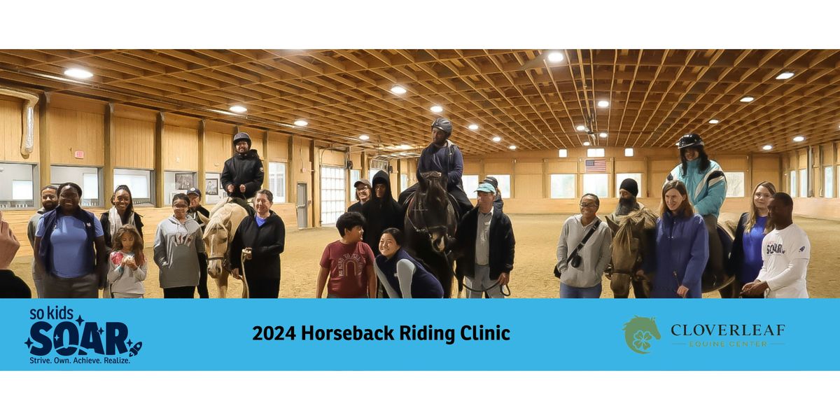 So Kids SOAR Horse back riding clinic 2024