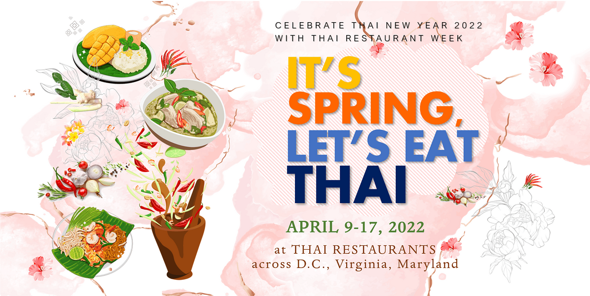 It's Spring, Let's eat Thai - Thai Restaurant Week 2022