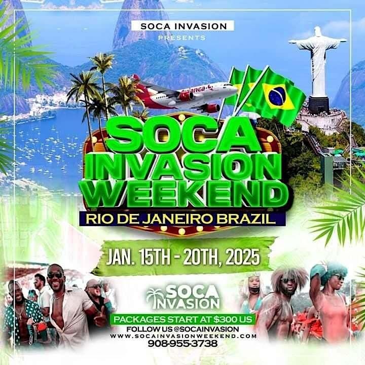 Soca Invasion Weekend Rio de Janeiro