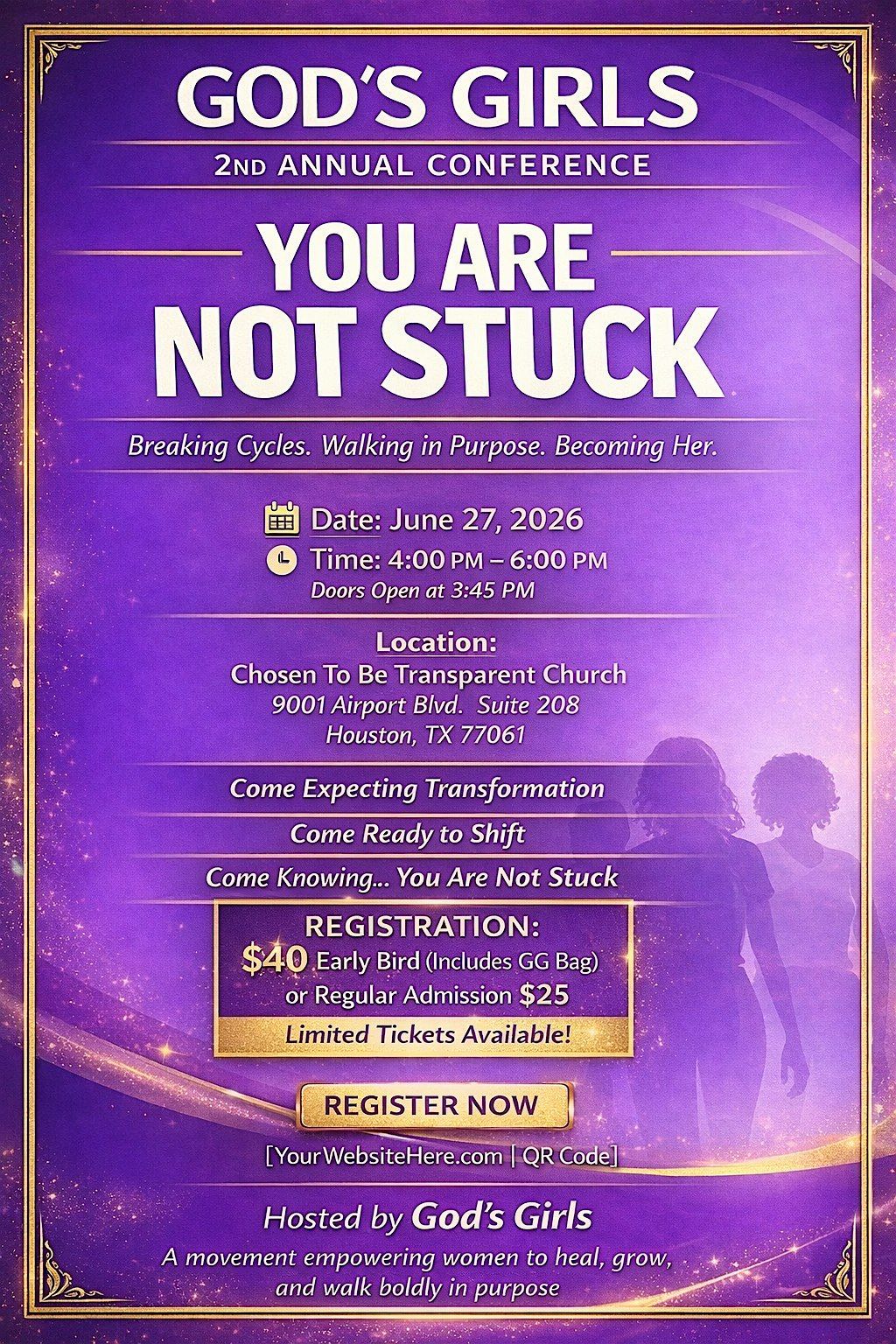 2nd Annual YOU ARE NOT STUCK CONFERENCE