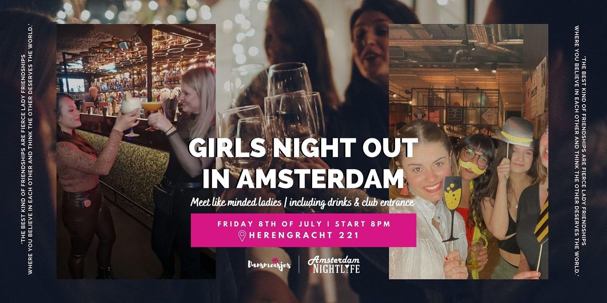 Girls Night Out in Amsterdam