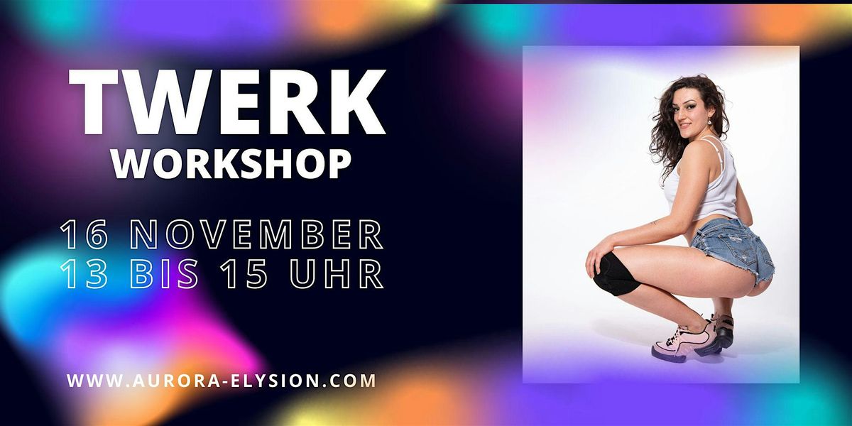 Twerk Workshop