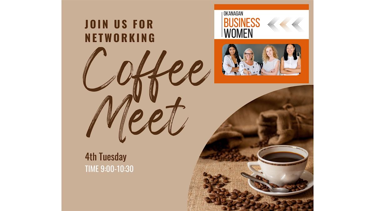 Okanagan Business Women Coffee Meet