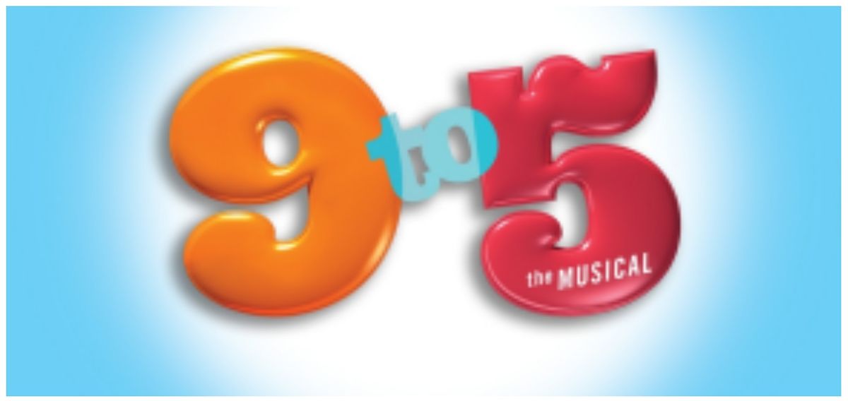 9 to 5: The Musical (Saturday 3\/15, 7:00 p.m.)