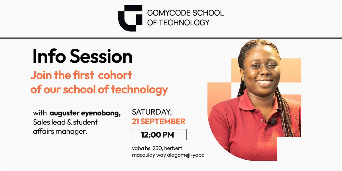 Info-session: School of Technology First Cohort- GOMYCODE NIGERIA