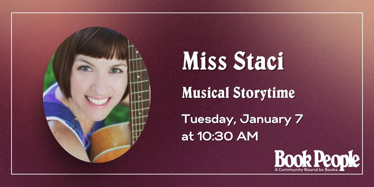 BookPeople Presents: Musical Storytime with Miss Staci