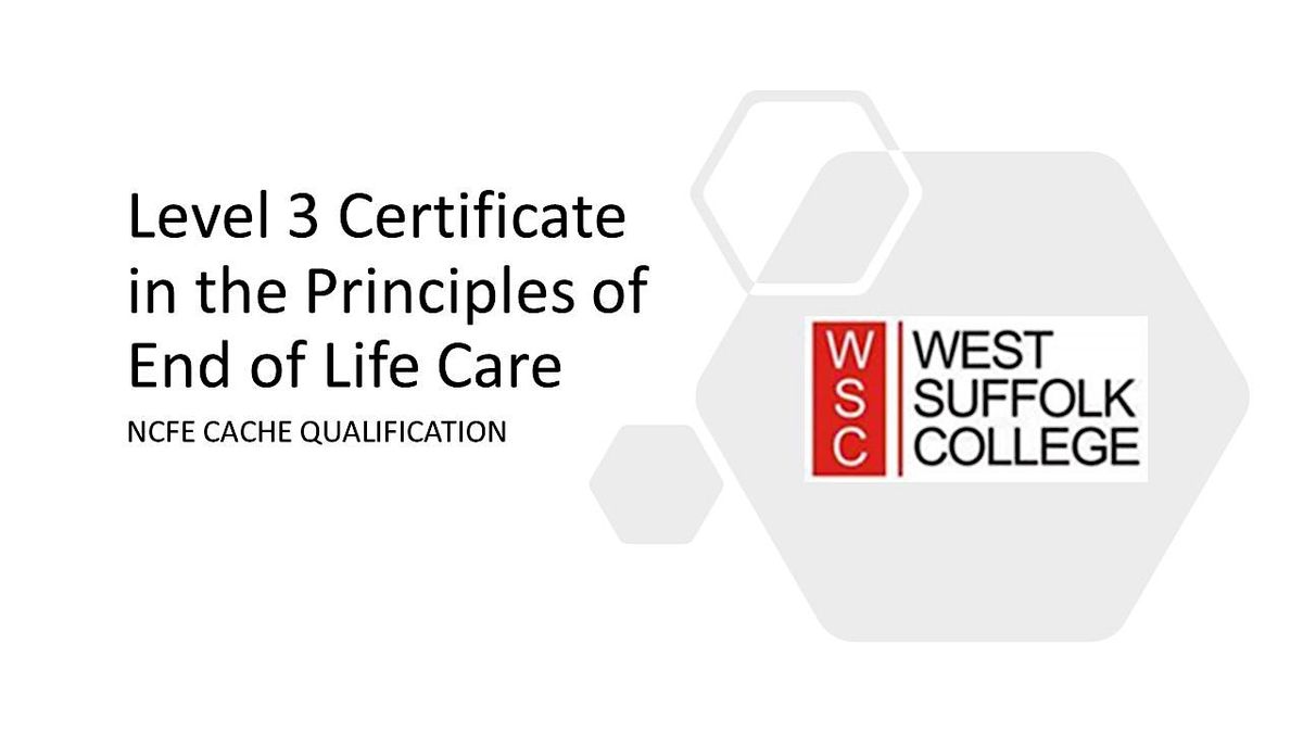 Level 3 Certificate in the Principles of End of Life Care (2023-24)