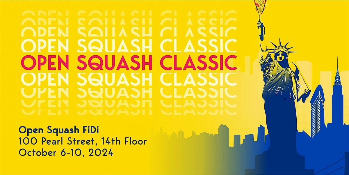 Open Squash Classic: Round 2 (Day Session)