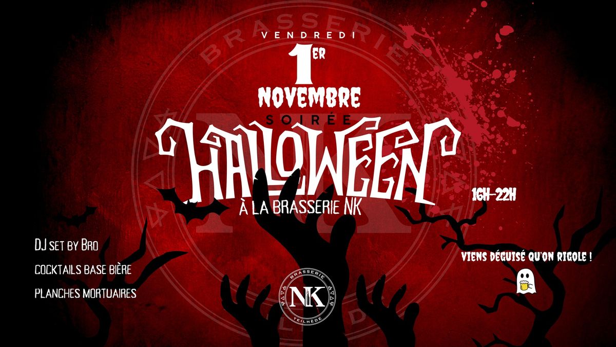  Soir\u00e9e Halloween \ud83d\udc7b \u00e0 la Brasserie NK 