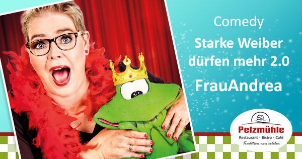 Starke Weiber d\u00fcrfen mehr 2.0 - FrauAndrea