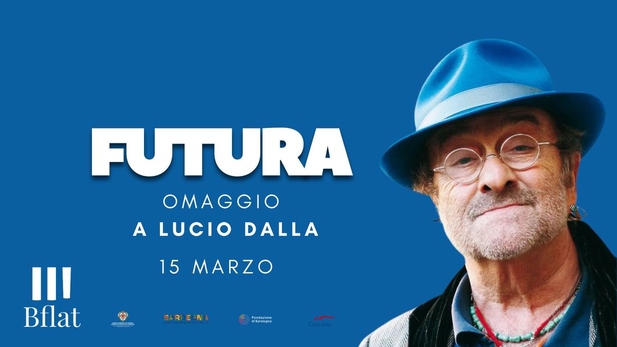 FUTURA OMAGGIO A LUCIO DALLA