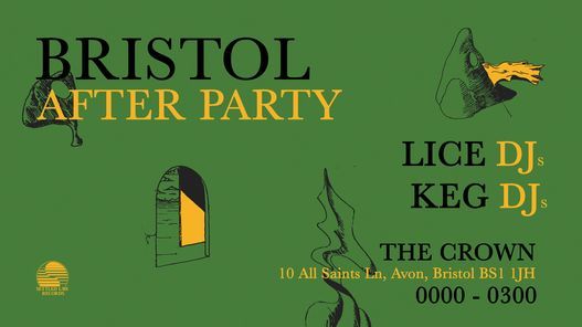 LICE | Bristol After Party | LICE + KEG DJS