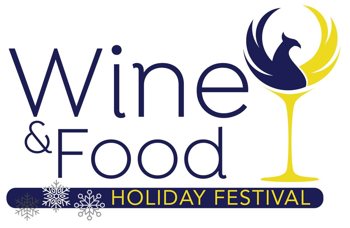 Wine and Food Holiday Festival