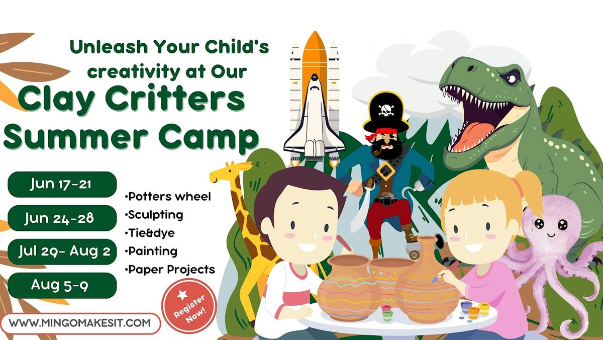 CLAY CRITTERS SUMMER CAMP