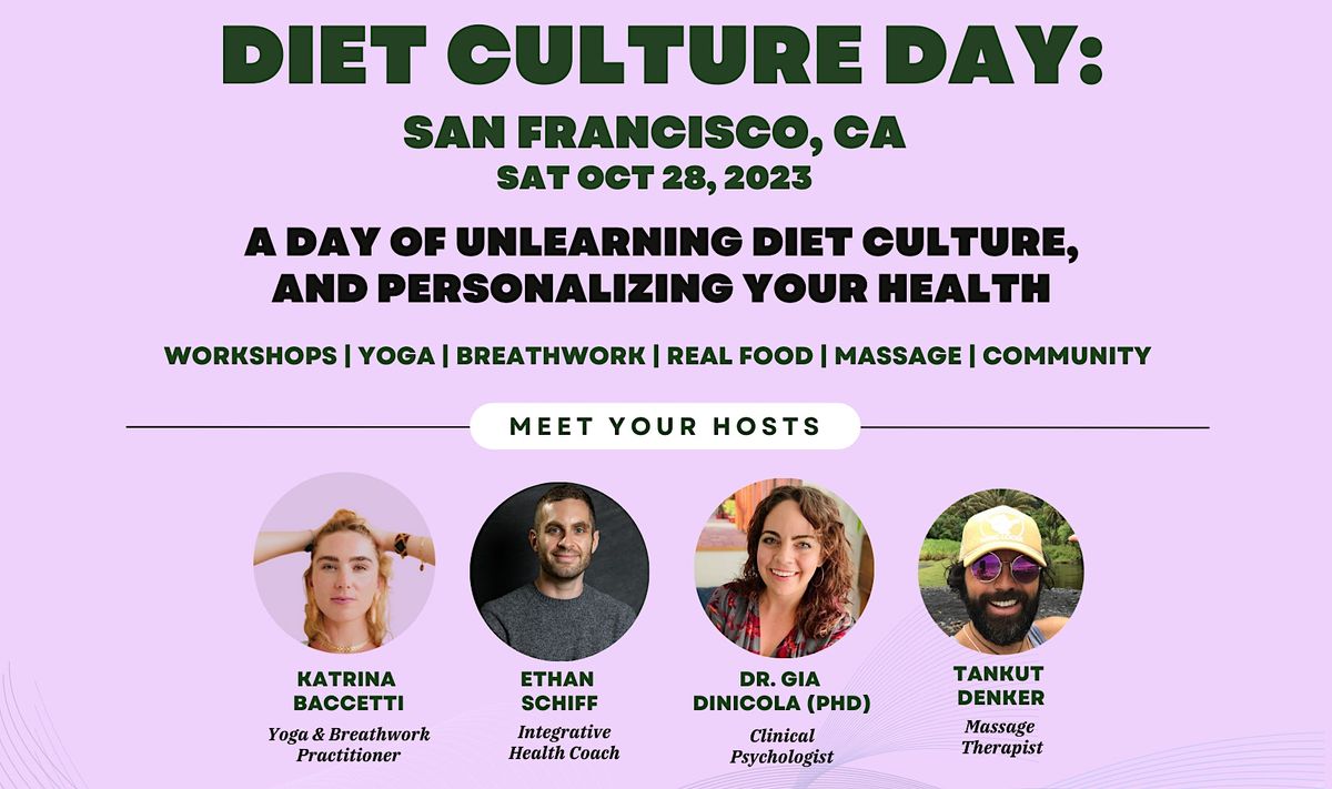 Diet Culture Day: San Francisco