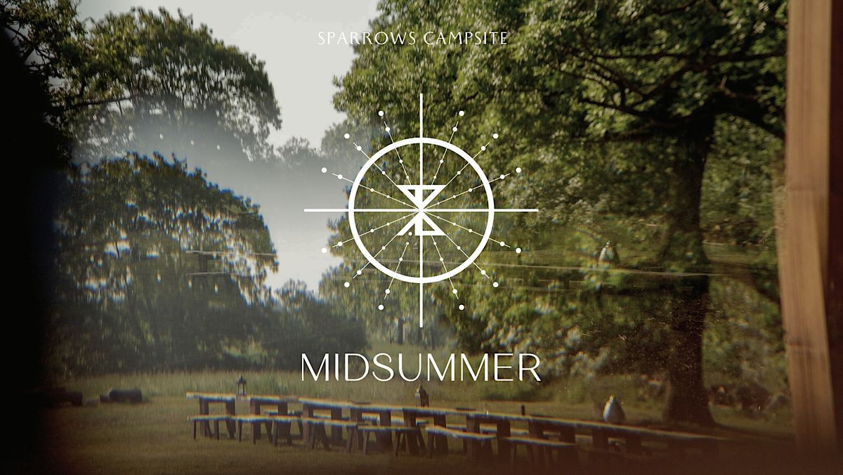 Midsummer  Experience