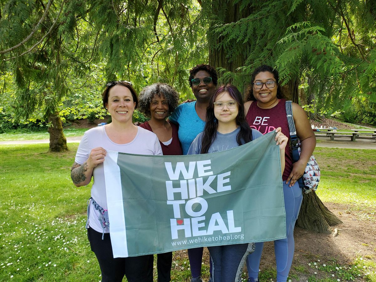 We Hike to Heal - Seattle | FREE Women's Group Walk\/Hike