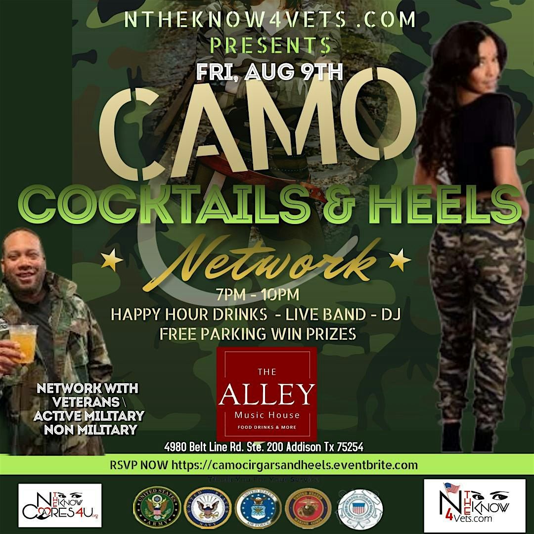 Camo Cigar and Heels Happy Hour July 19