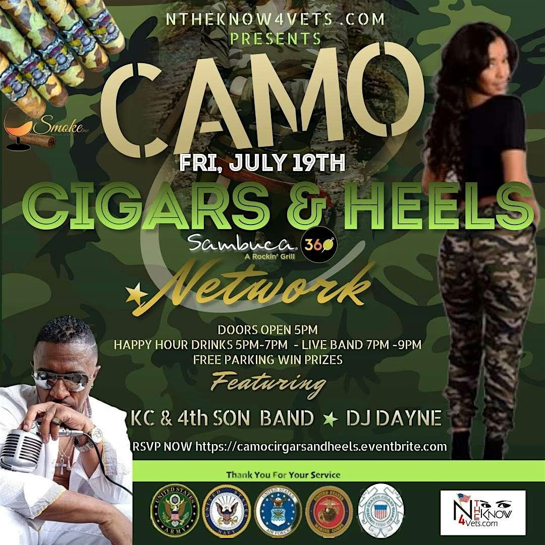 Camo Cigar and Heels Happy Hour July 19