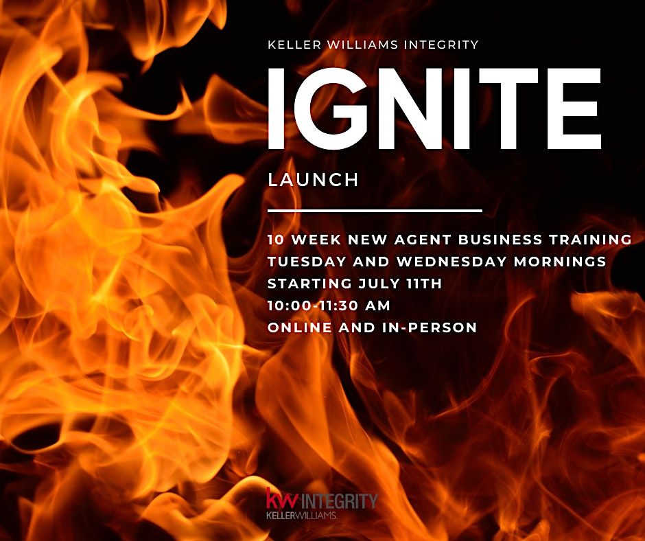 Ignite - New Agent Business Training, Keller Williams Integrity Real ...
