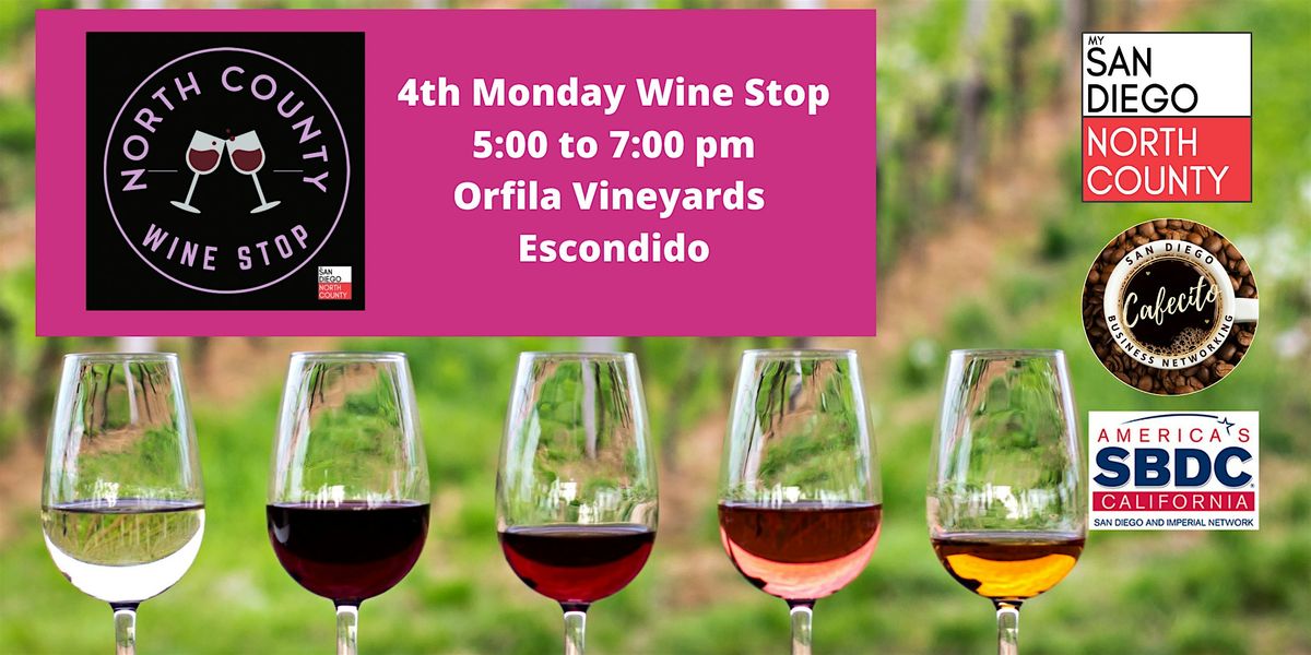 North County Wine Stop - Business Networking 4th Monday April