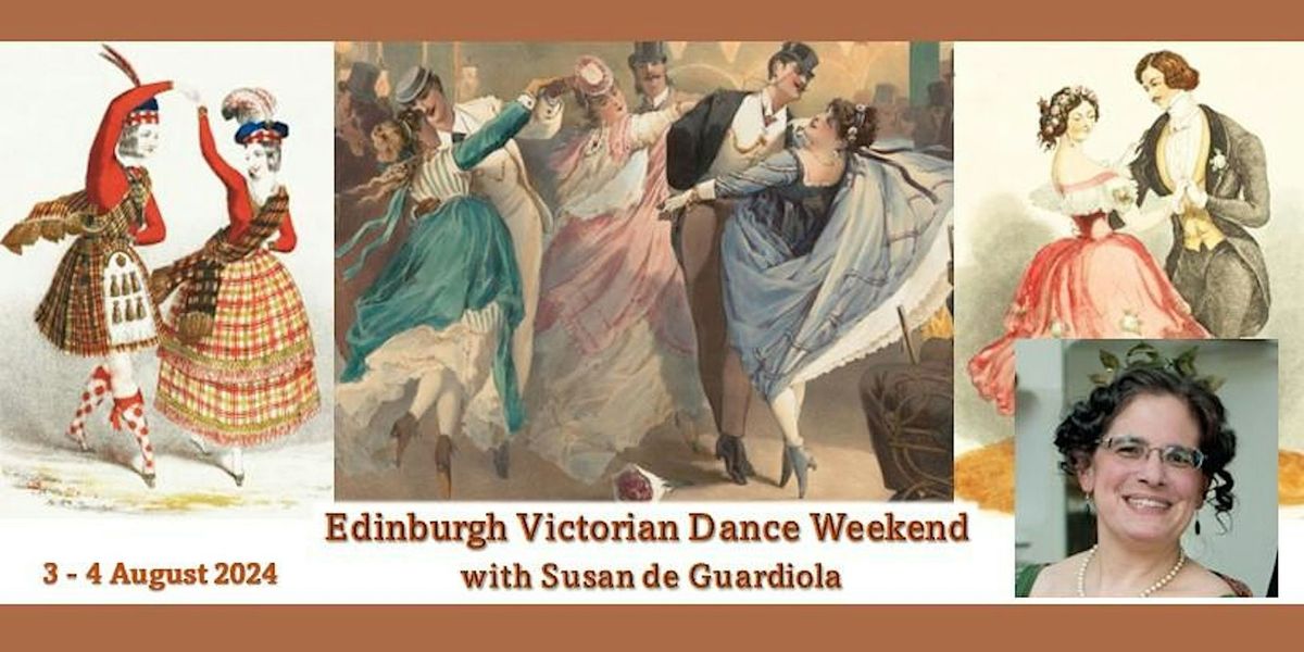 Edinburgh Victorian Dance Weekend