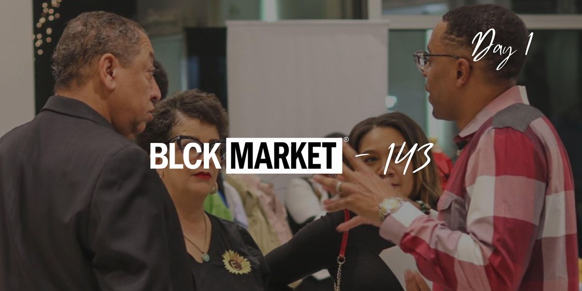 BLCK Market 143