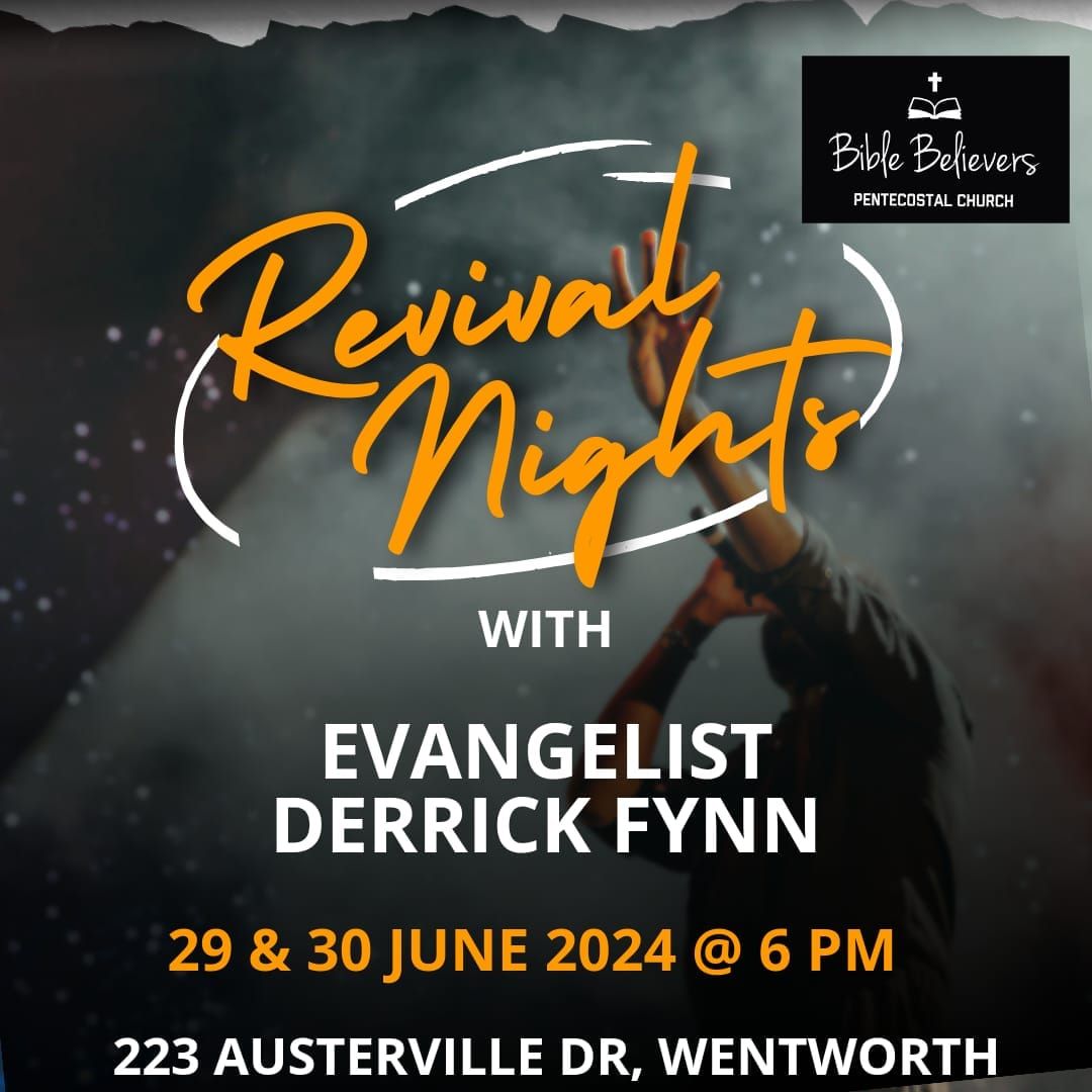 Revival Nights with Evangelist Derrick Fynn