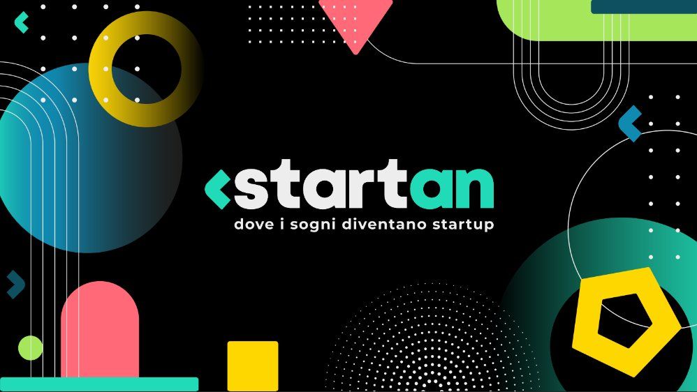 Start-An: dove i sogni diventano Start Up!