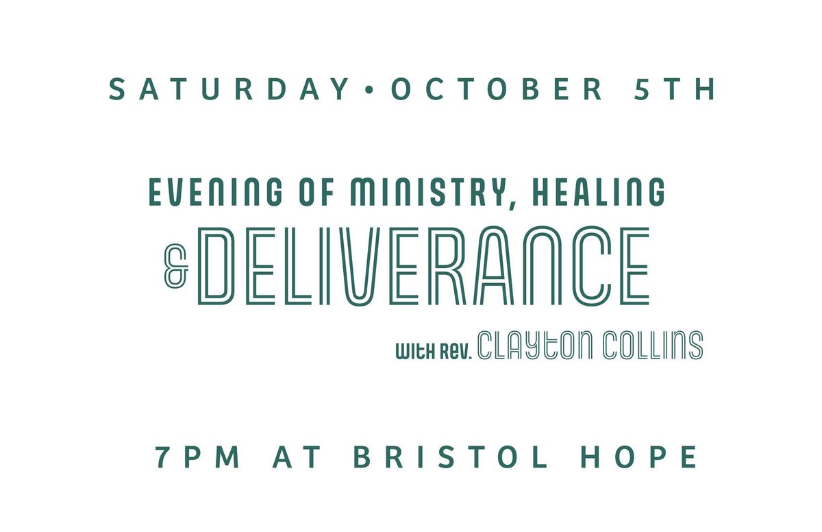 An Evening of Ministry, Healing, & Deliverance