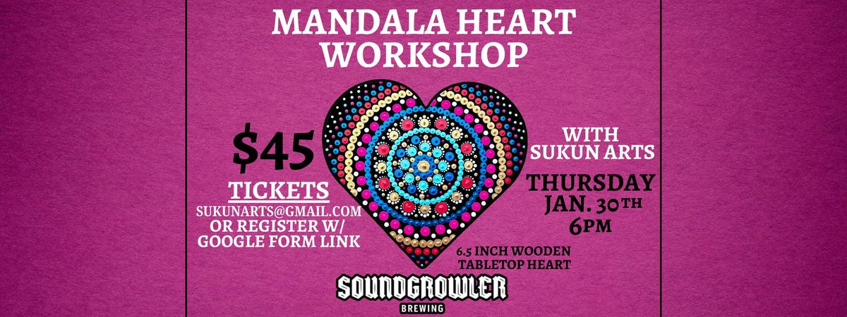 Mandala Heart Workshop