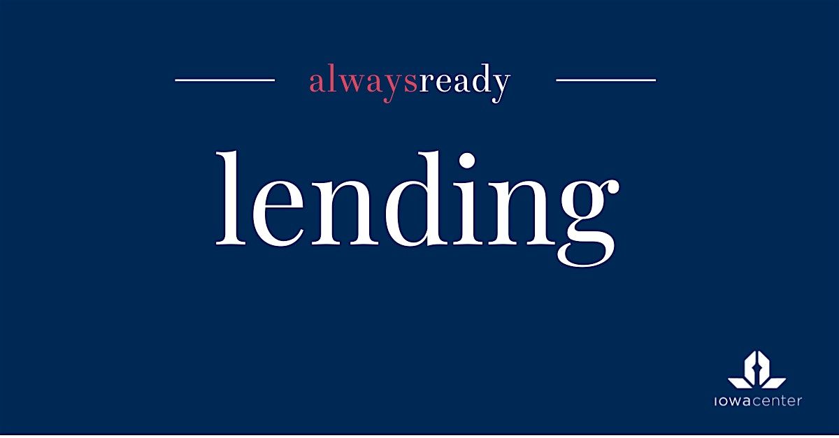 Always Ready: Lending