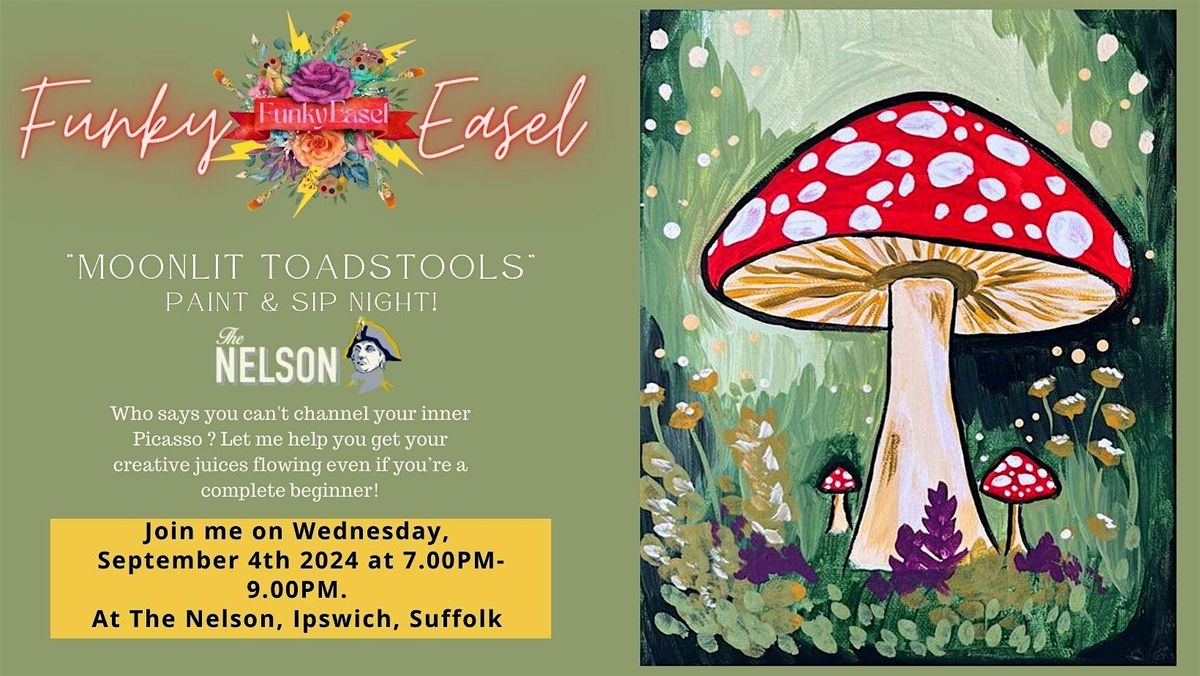 The Funky Easel Sip & Paint Party: Moonlit Toadstools