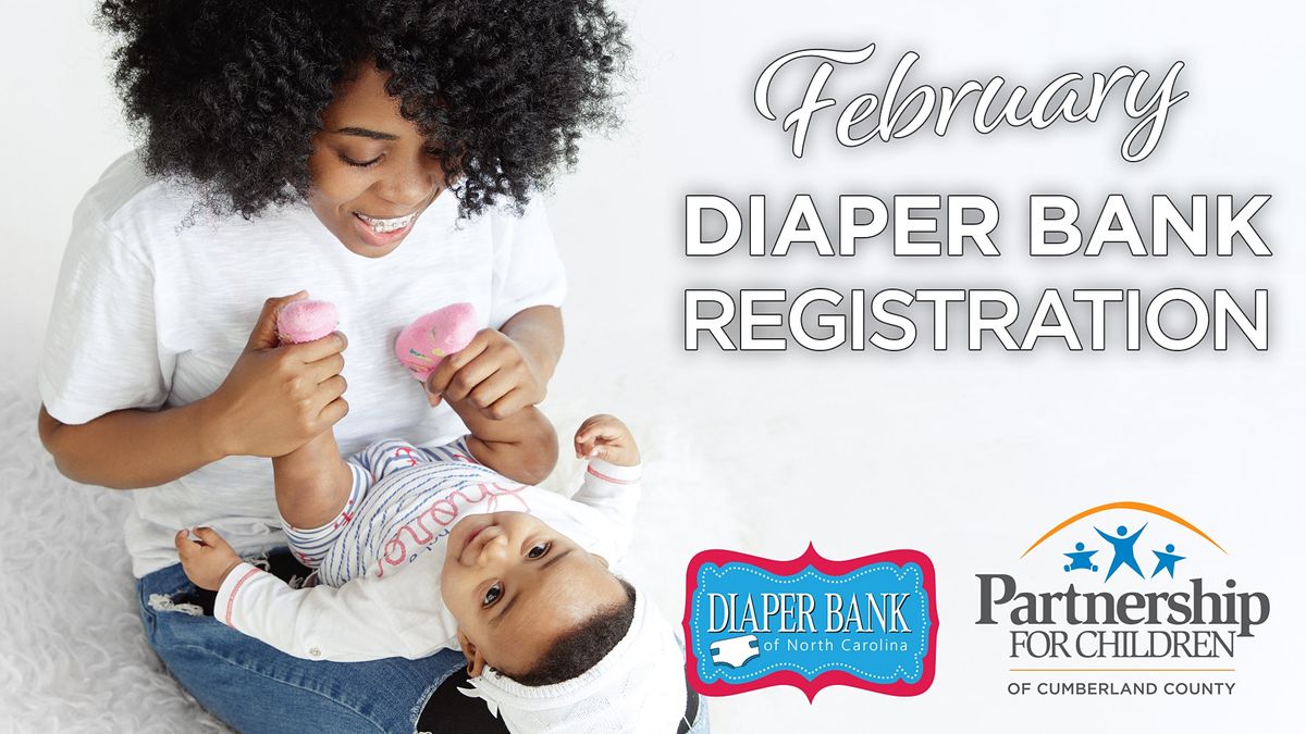 Registration for DriveThru Diaper Distribution February 2022